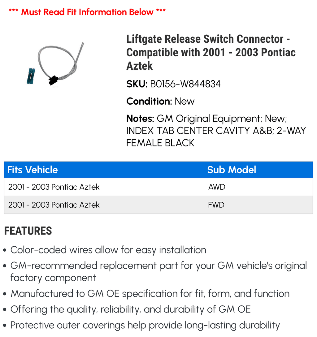 Liftgate Release Switch Connector T839612
