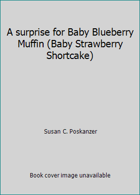 Baby Blueberry Muffin Baby Strawberry Shortcake Hardcover T989